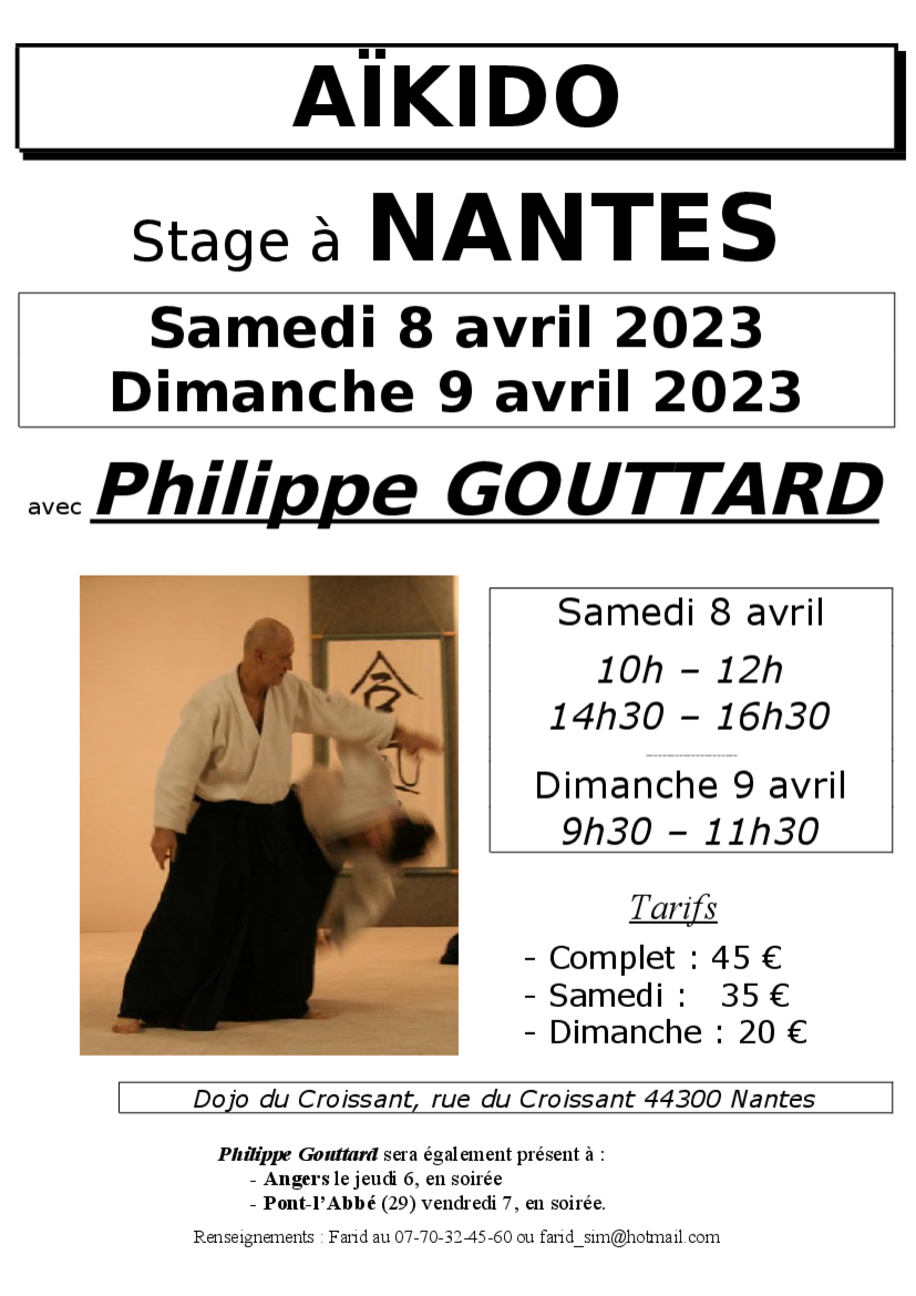 Affiche du Stage d'Aïkido à Nantes animé par Philippe Gouttard du samedi 8 avril 2023 au dimanche 9 avril 2023