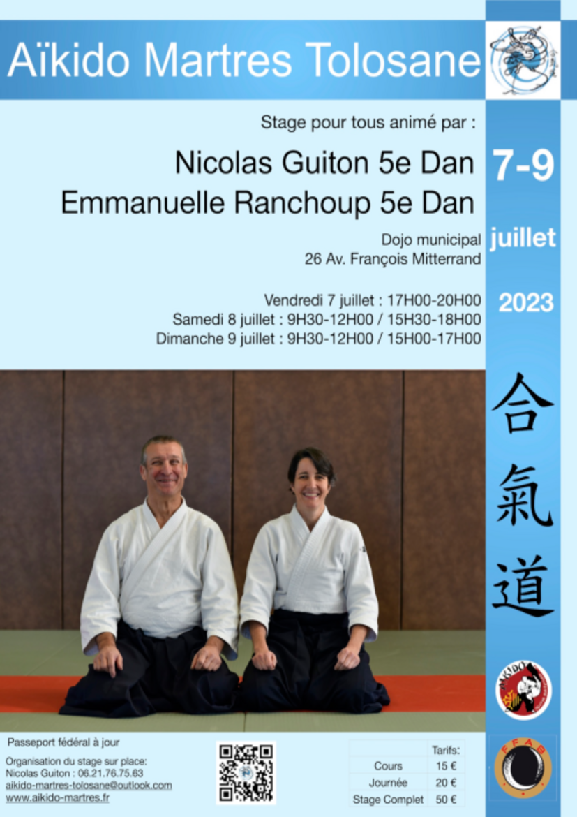 Affiche du Stage d'Aïkido à Martres-Tolosane animé par Nicolas Guiton et Emmanuelle Ranchoup du vendredi 7 juillet 2023 au dimanche 9 juillet 2023