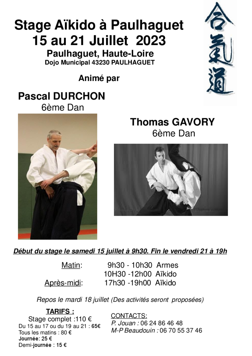 Affiche du Stage d'Aïkido à Paulhaguet animé par Pascal Durchon et Thomas Gavory du samedi 15 juillet 2023 au vendredi 21 juillet 2023