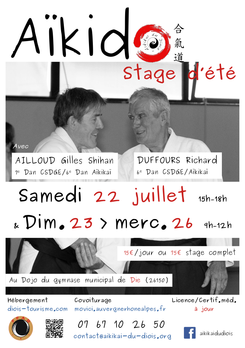 Affiche du Stage d'Aïkido à Die animé par Gilles Ailloud et Richard Duffours du samedi 22 juillet 2023 au mercredi 26 juillet 2023