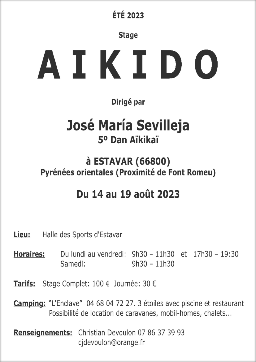 Affiche du Stage d'Aïkido à Estavar animé par José-Maria Sevilleja du lundi 14 août 2023 au samedi 19 août 2023