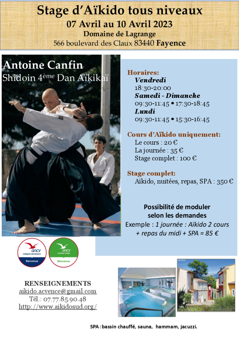 Affiche du Stage d'Aïkido à Provence-Alpes-Côte d'Azur animé par Antoine Canfin du vendredi 7 avril 2023 au lundi 10 avril 2023