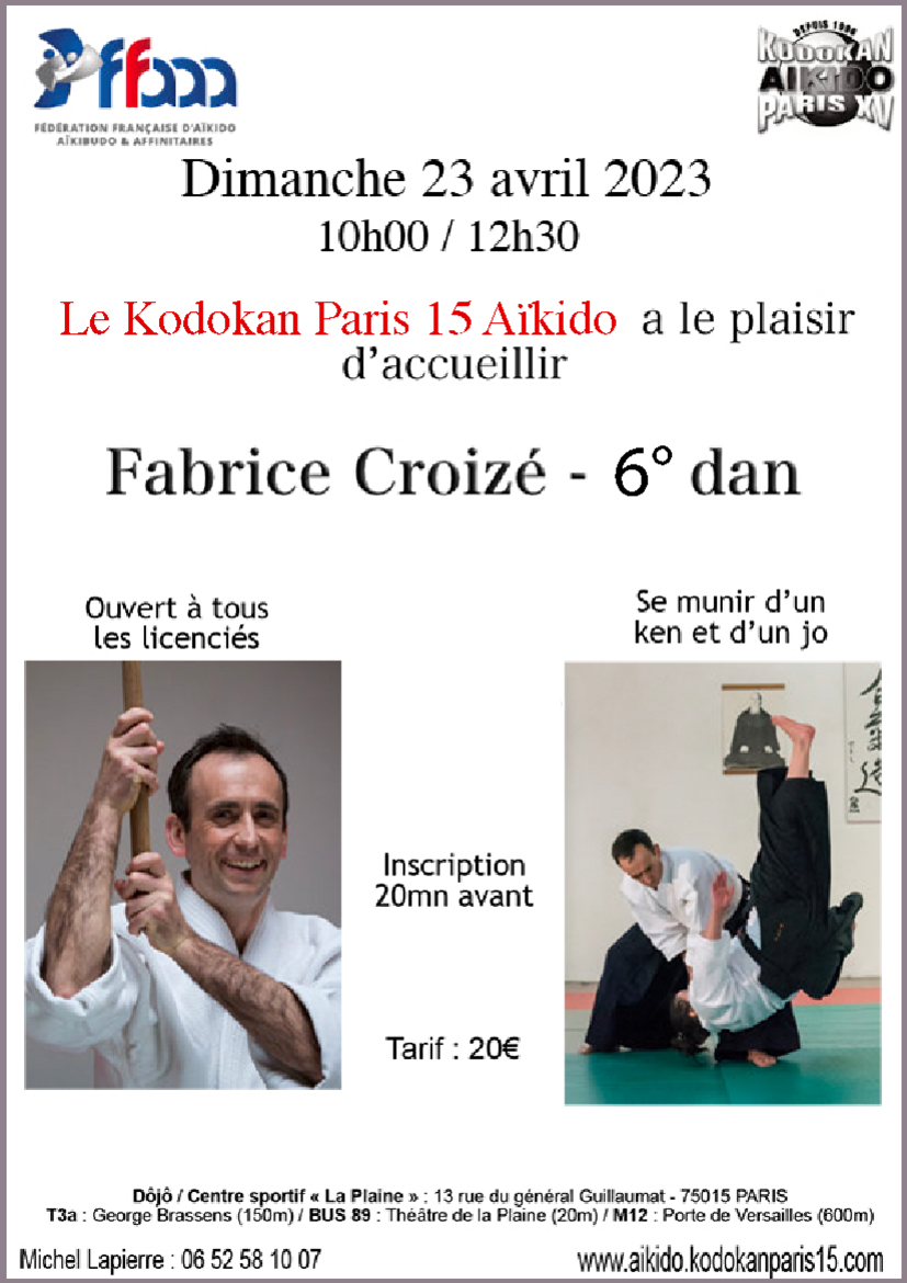 Affiche du Stage d'Aïkido à Paris animé par Fabrice Croizé le dimanche 23 avril 2023