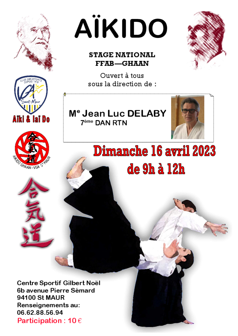 Affiche du Stage d'Aïkido à Saint-Maur-des-Fossés animé par Jean-Luc Delaby le dimanche 16 avril 2023
