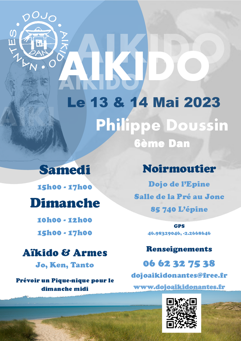 Affiche du Stage d'Aïkido à L'Épine animé par Philippe Doussin du samedi 13 mai 2023 au dimanche 14 mai 2023