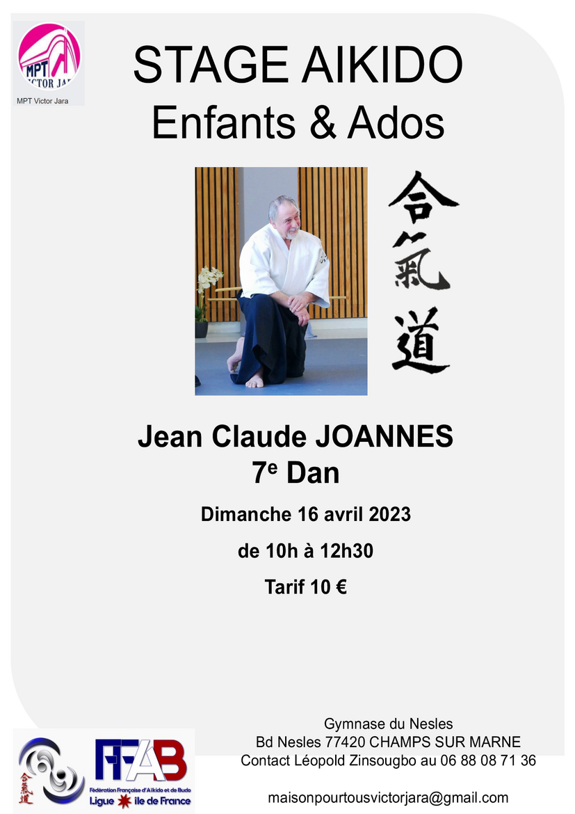 Affiche du Stage d'Aïkido à Champs-sur-Marne animé par Jean-Claude Joannes le dimanche 16 avril 2023