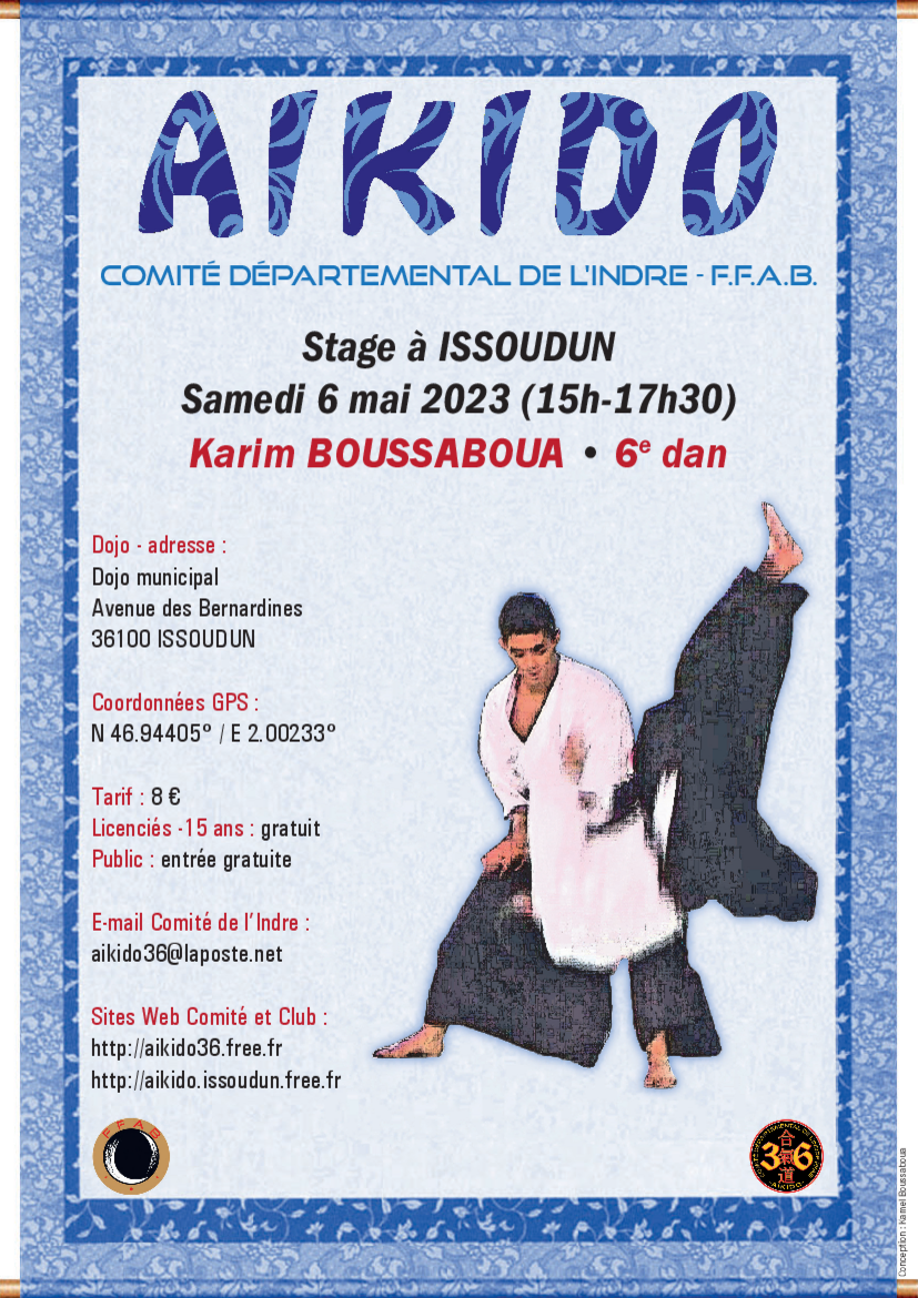 Affiche du Stage d'Aïkido à Issoudun animé par Karim Boussaboua le samedi 6 mai 2023