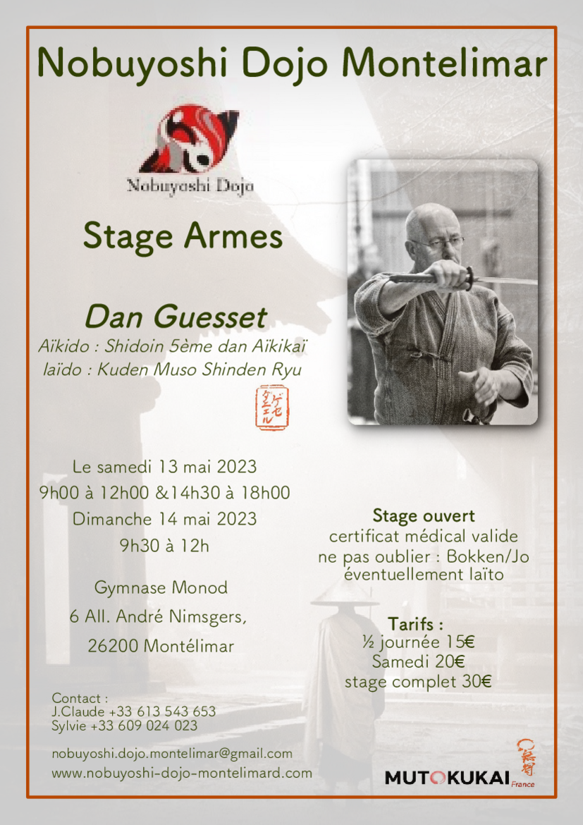 Affiche du Stage d'Aïkido à Montélimar animé par Dan Guesset du samedi 13 mai 2023 au dimanche 14 mai 2023