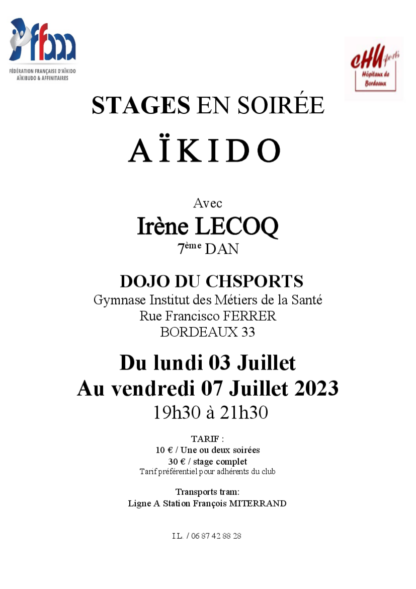Affiche du Stage d'Aïkido à Bordeaux animé par Irène Lecoq du lundi 3 juillet 2023 au vendredi 7 juillet 2023