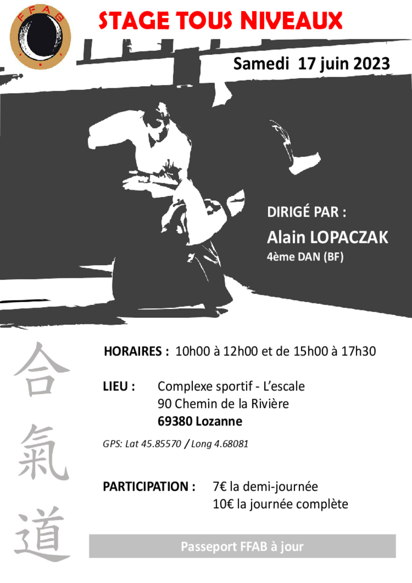 Affiche du Stage d'Aïkido à Lozanne animé par Alain Lopaczak le samedi 17 juin 2023