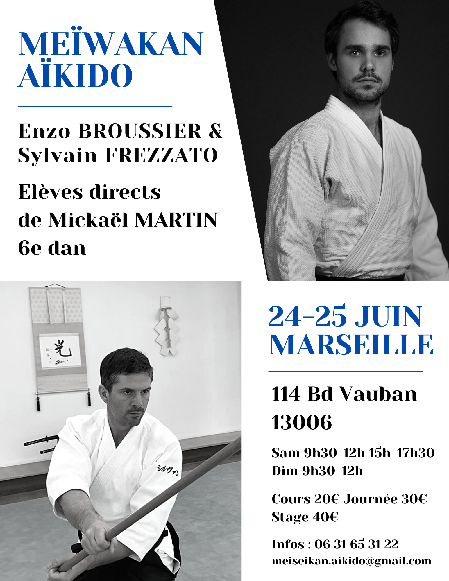 Affiche du Stage d'Aïkido à Marseille animé par Enzo Broussier et Sylvain Frezzato du samedi 24 juin 2023 au dimanche 25 juin 2023
