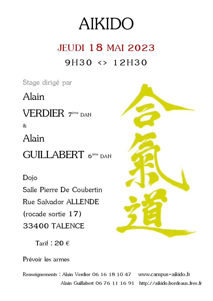 Affiche du Stage d'Aïkido à Talence animé par Alain Verdier et Alain Guillabert le jeudi 18 mai 2023