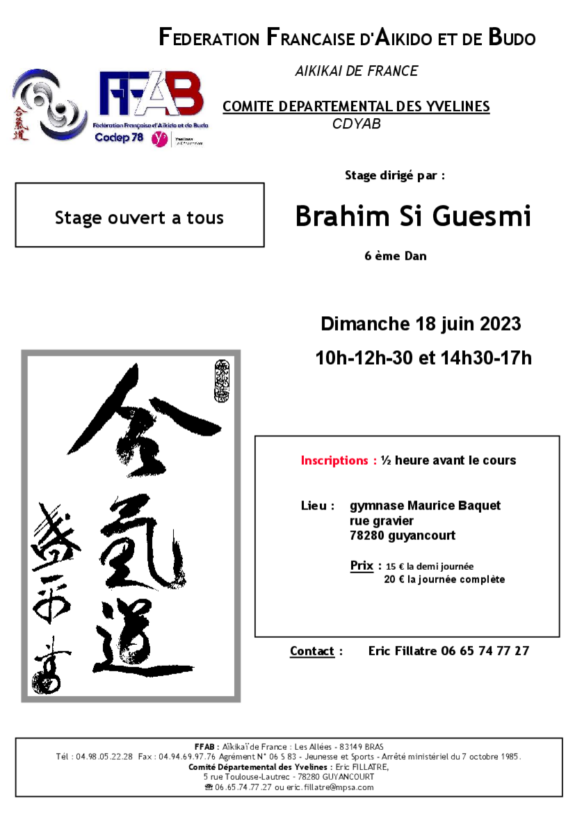Affiche du Stage d'Aïkido à Guyancourt animé par Brahim Si Guesmi le dimanche 18 juin 2023