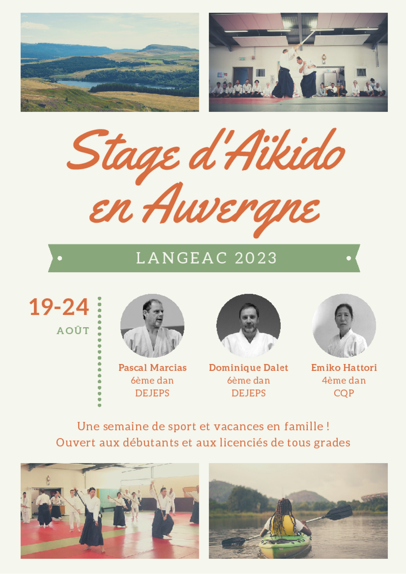 Affiche du Stage d'Aïkido à Langeac animé par Pascal Marcias et Dominique Dalet et Emiko Hattori du samedi 19 août 2023 au jeudi 24 août 2023