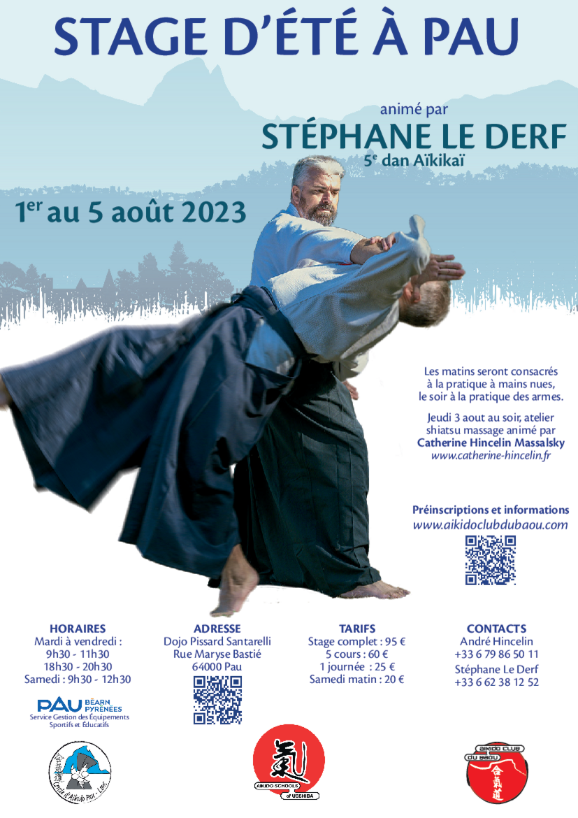 Affiche du Stage d'Aïkido à Pau animé par Stéphane Le Derf du mardi 1 août 2023 au samedi 5 août 2023