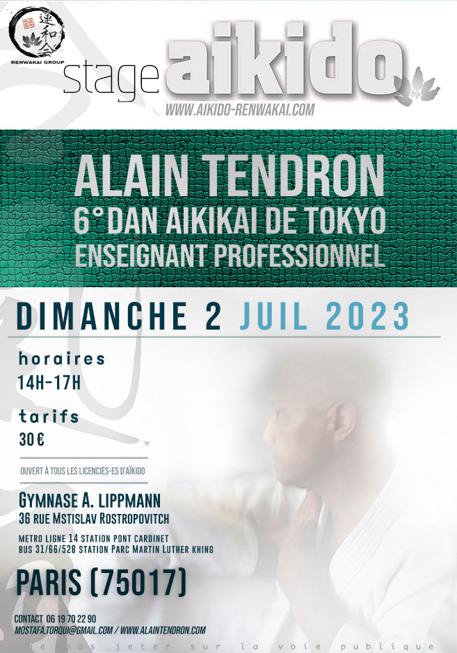 Affiche du Stage d'Aïkido à Paris animé par Alain Tendron le dimanche 2 juillet 2023