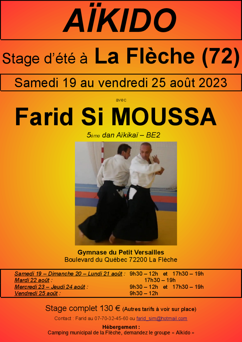 Affiche du Stage d'Aïkido à La Flèche animé par Farid Si Moussa du samedi 19 août 2023 au vendredi 25 août 2023