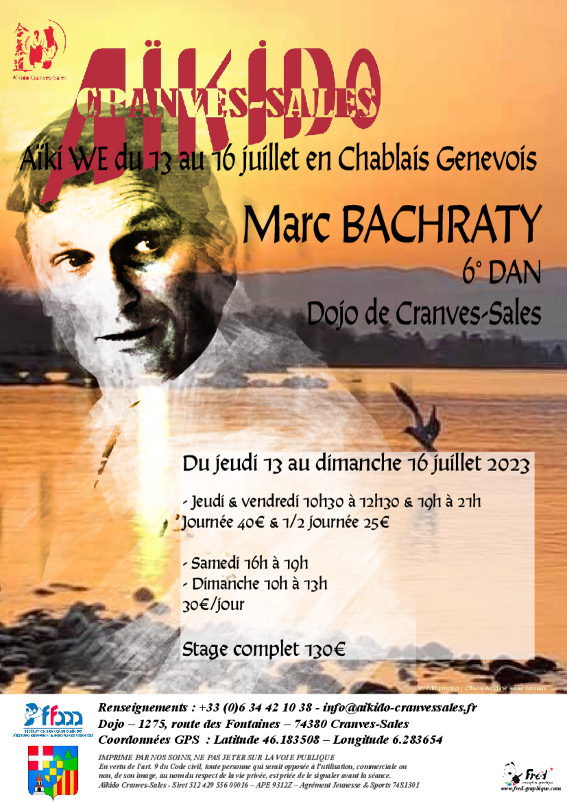 Affiche du Stage d'Aïkido à Cranves-Sales animé par Marc Bachraty du jeudi 13 juillet 2023 au dimanche 16 juillet 2023