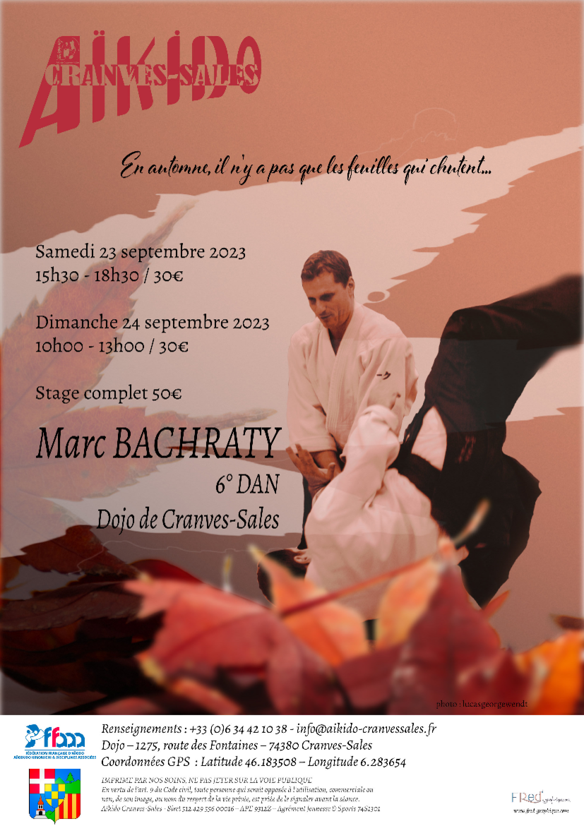 Affiche du Stage d'Aïkido à Cranves-Sales animé par Marc Bachraty du samedi 23 septembre 2023 au dimanche 24 septembre 2023