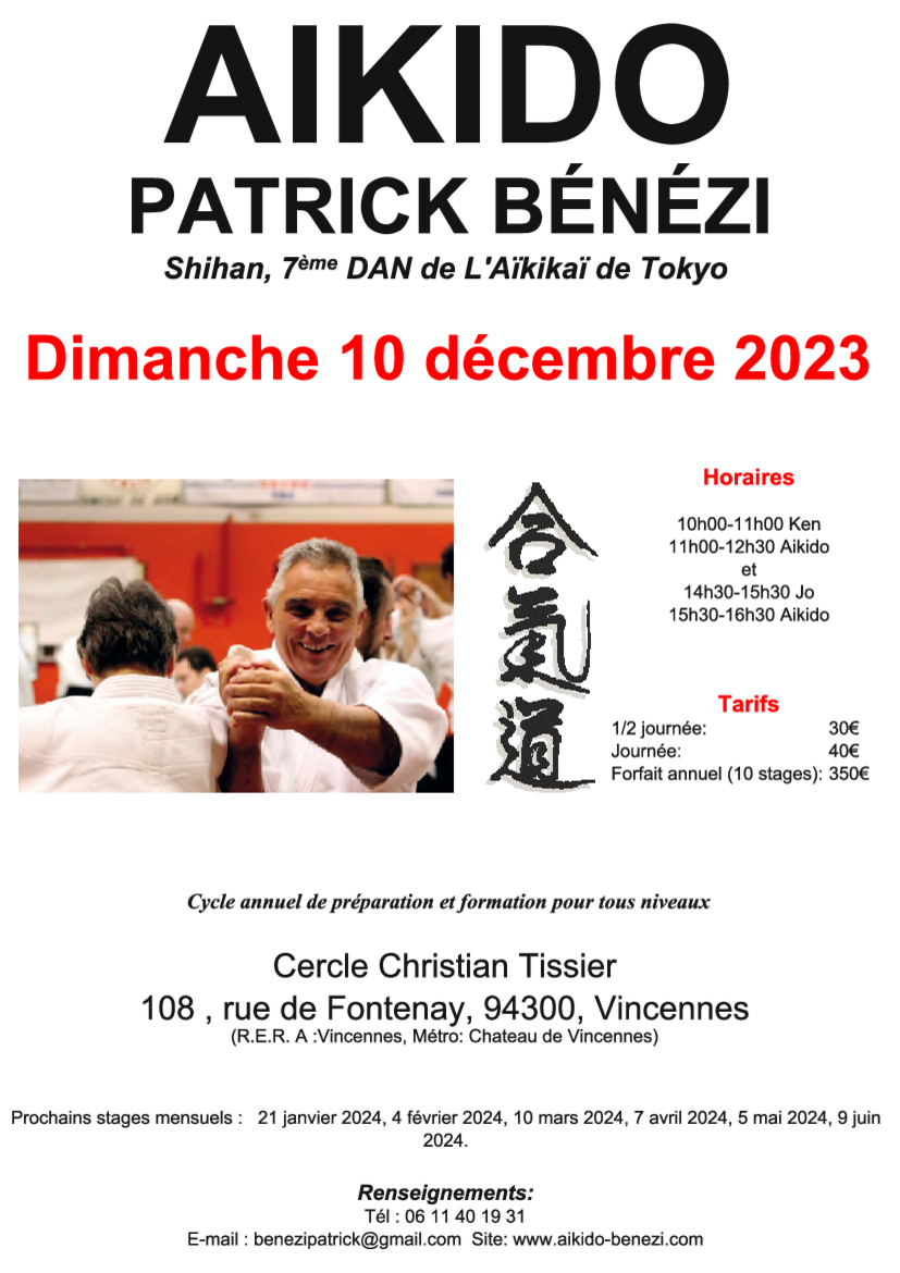 Affiche du Stage d'Aïkido à Vincennes animé par Patrick Benezi le dimanche 10 décembre 2023