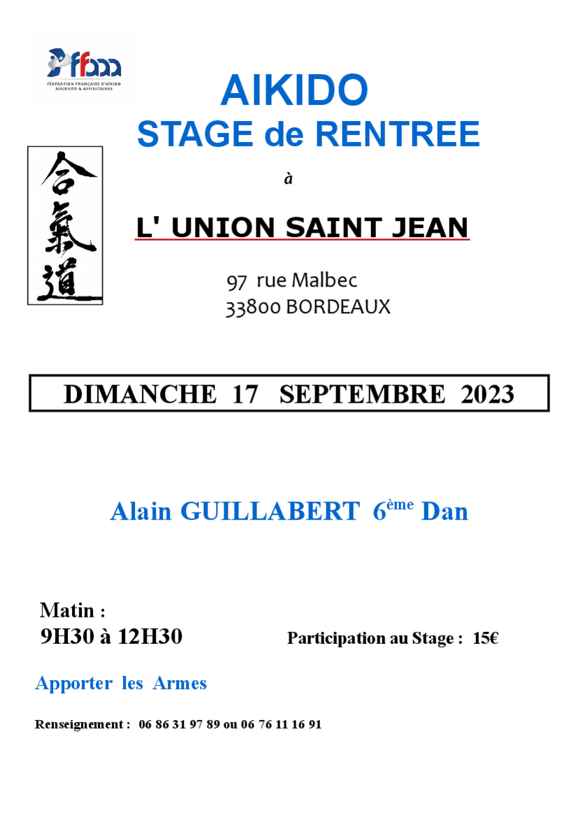 Affiche du Stage d'Aïkido à Bordeaux animé par Alain Guillabert le dimanche 17 septembre 2023