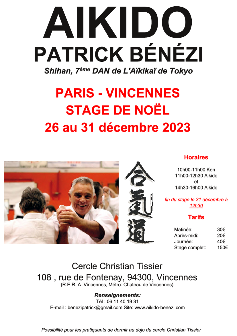 Affiche du Stage d'Aïkido à Vincennes animé par Patrick Benezi du mardi 26 décembre 2023 au dimanche 31 décembre 2023