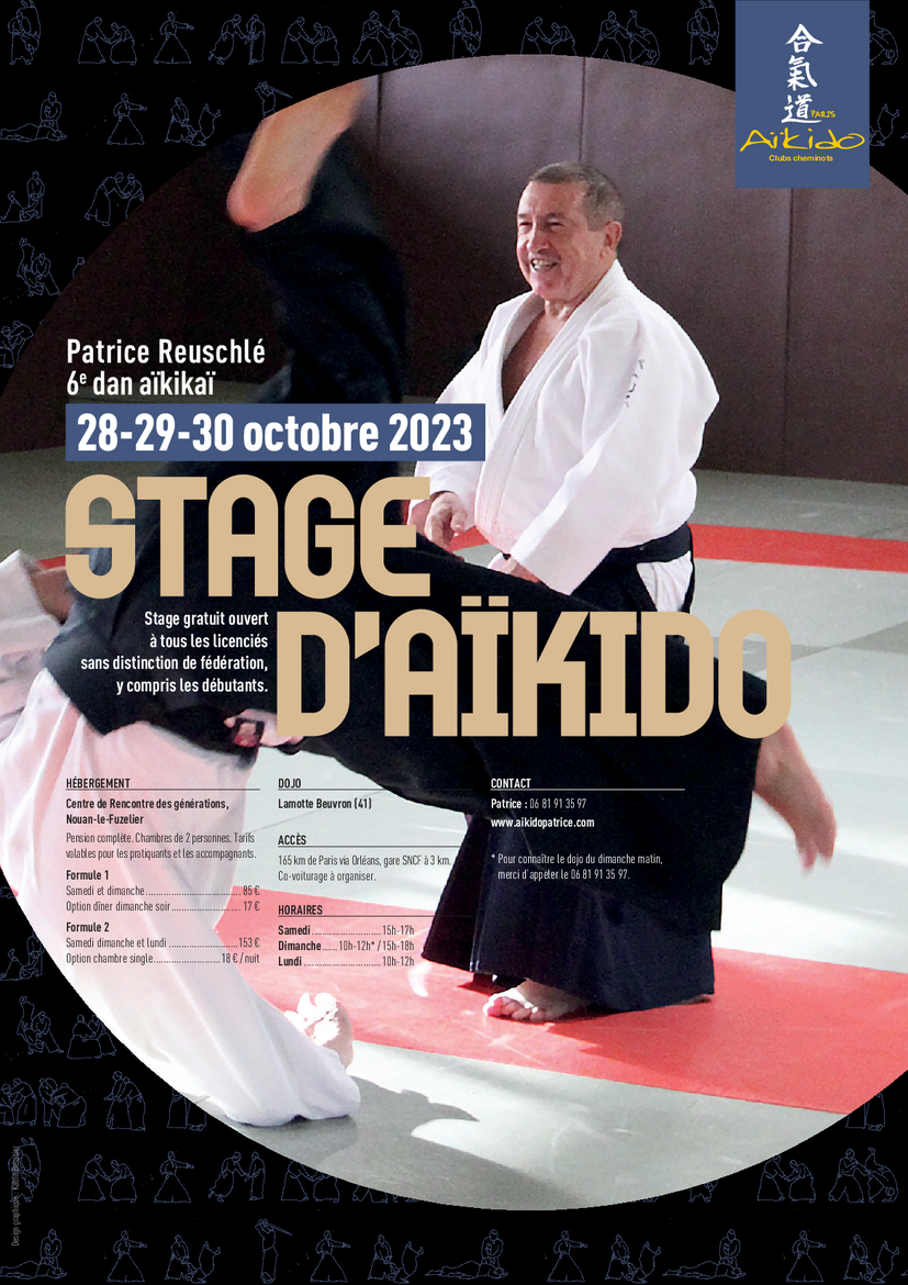 Affiche du Stage d'Aïkido à Nouan-le-Fuzelier animé par Patrice Reuschlé du samedi 28 octobre 2023 au lundi 30 octobre 2023