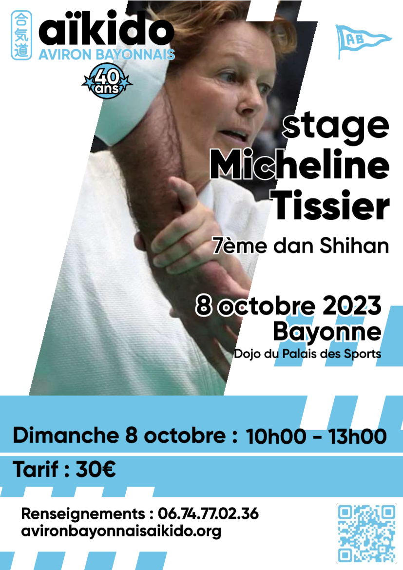 Affiche du Stage d'Aïkido à Bayonne animé par Micheline Vaillant-Tissier le dimanche 8 octobre 2023