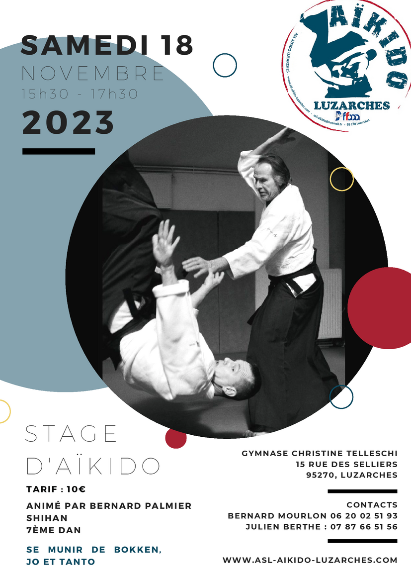 Affiche du Stage d'Aïkido à Luzarches animé par Bernard Palmier le samedi 18 novembre 2023