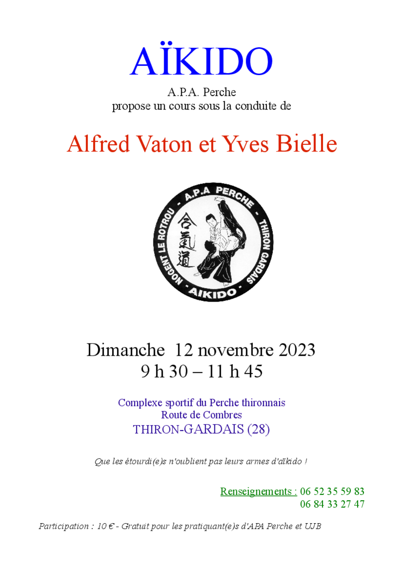 Affiche du Stage d'Aïkido à Champrond-en-Gâtine animé par Yves Bielle et Alfred Vaton le dimanche 12 novembre 2023