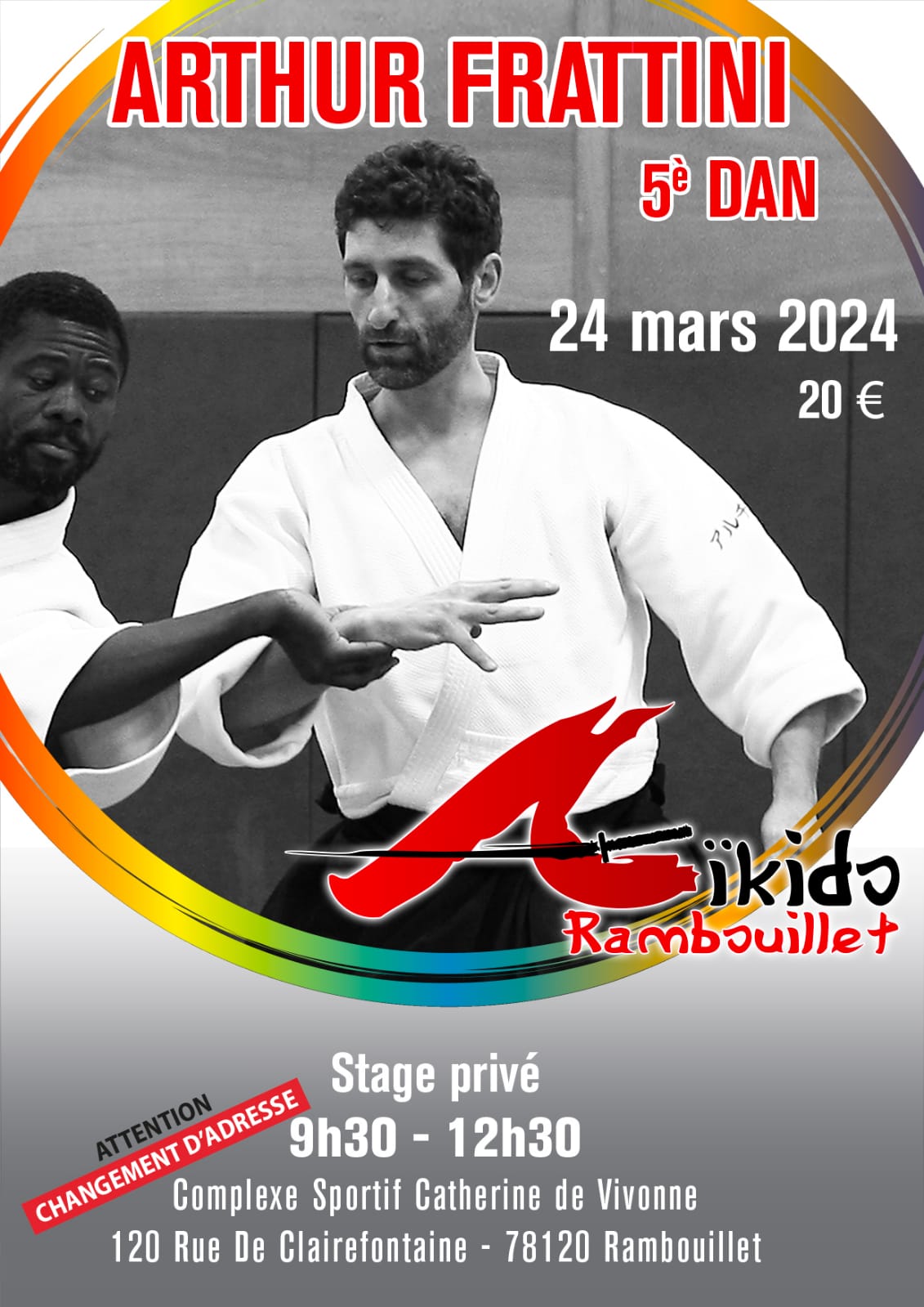 Affiche du Stage d'Aïkido à Rambouillet animé par Arthur Frattini le dimanche 24 mars 2024