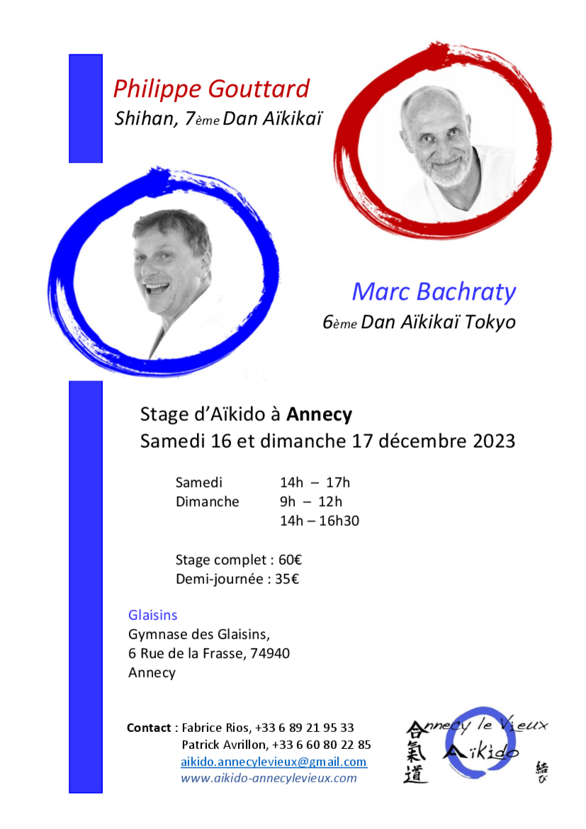 Affiche du Stage d'Aïkido à Annecy-le-Vieux animé par Marc Bachraty et Philippe Gouttard du samedi 16 décembre 2023 au dimanche 17 décembre 2023