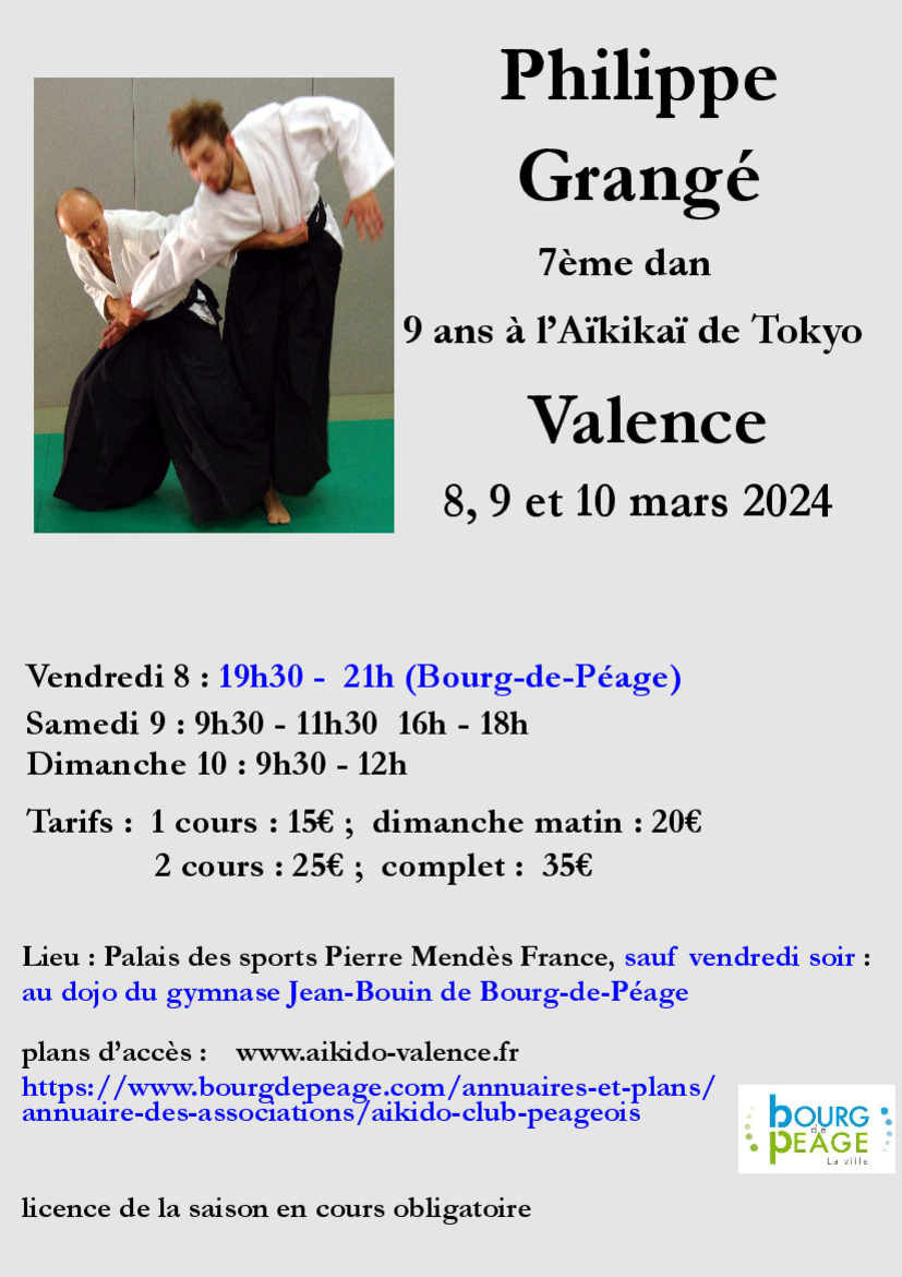 Affiche du Stage d'Aïkido à Valence animé par Philippe Grangé du vendredi 8 mars 2024 au dimanche 10 mars 2024