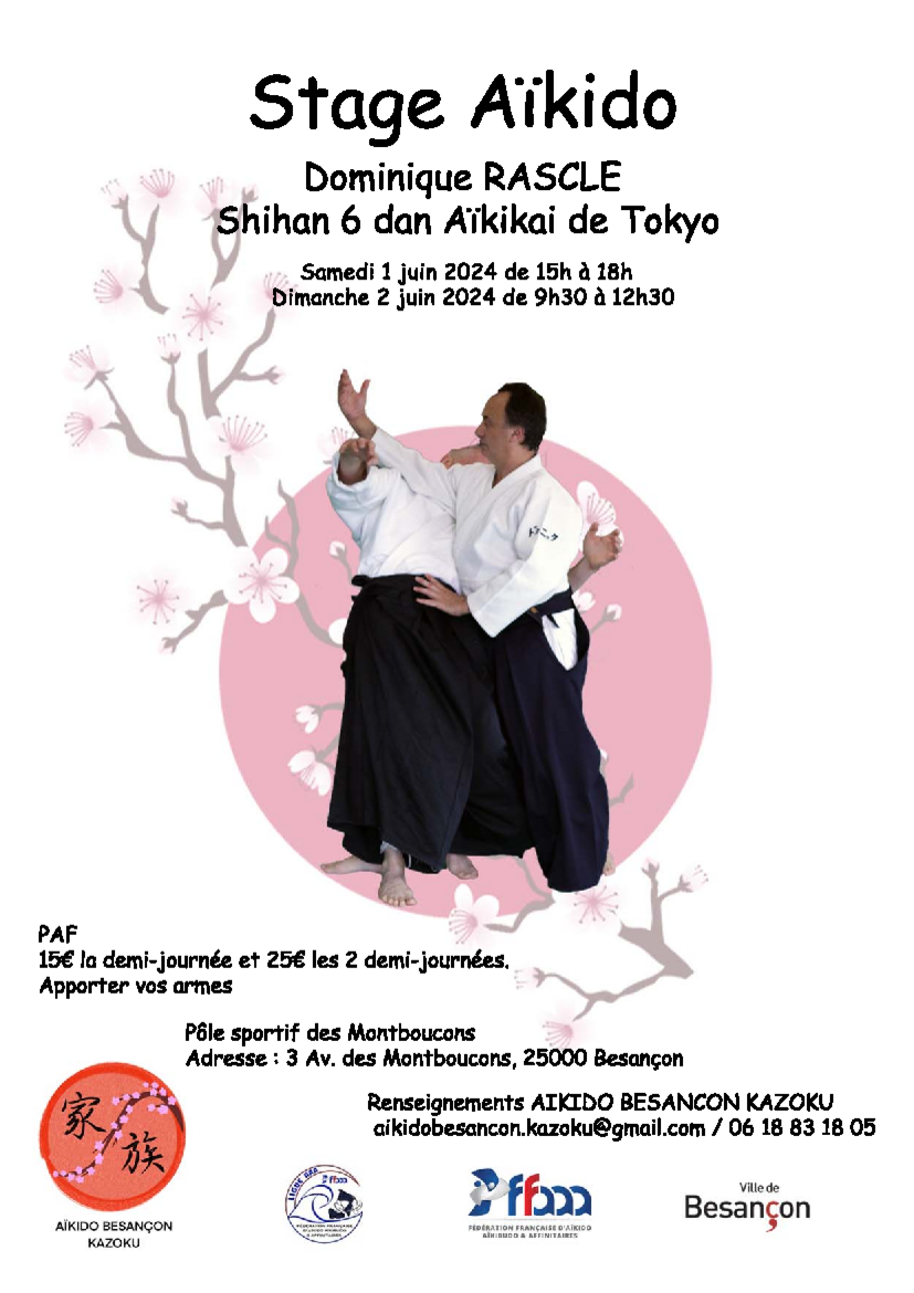 Affiche du Stage d'Aïkido à Besançon animé par Dominique Rascle du samedi 1 juin 2024 au dimanche 2 juin 2024