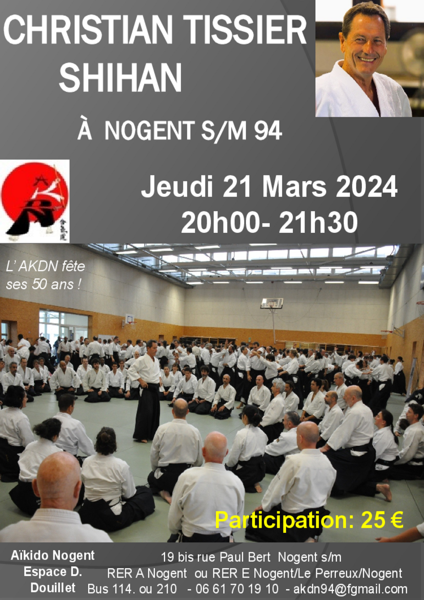 Affiche du Stage d'Aïkido à Nogent-sur-Marne animé par Christian Tissier le jeudi 21 mars 2024