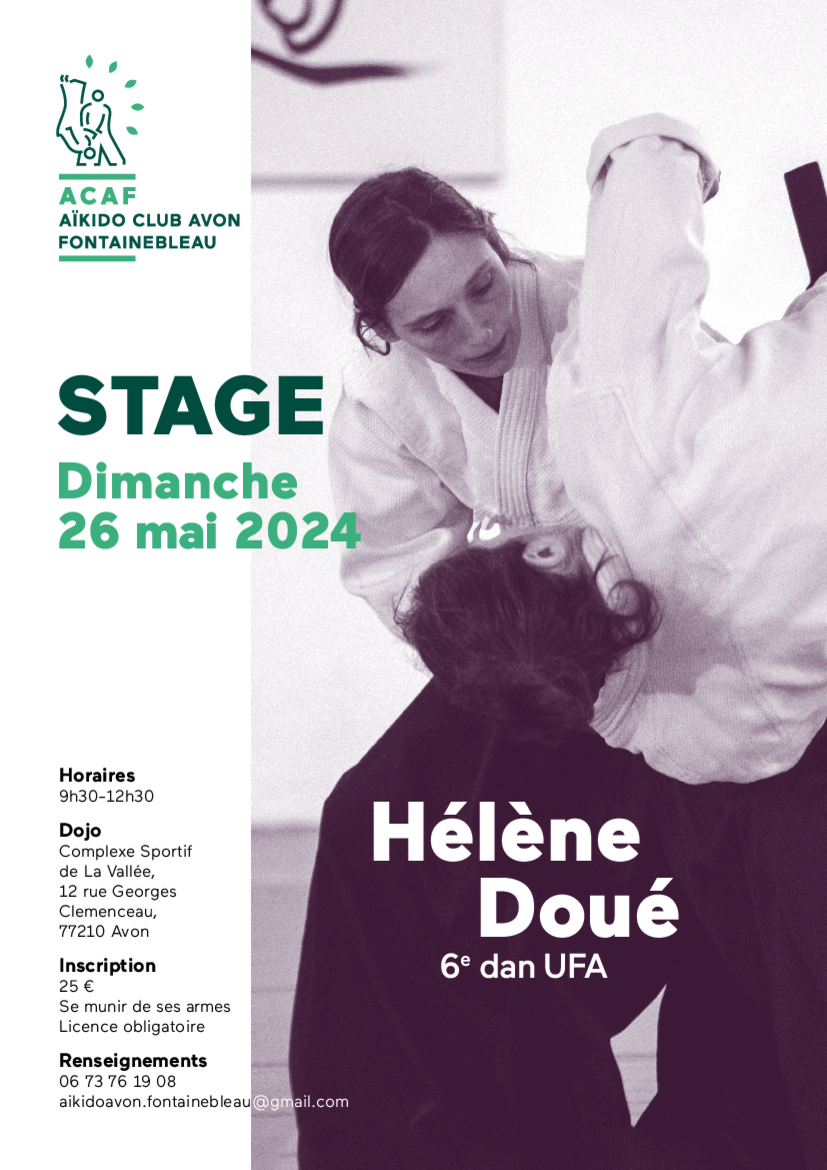 Affiche du Stage d'Aïkido à Avon animé par Hélène Doué le dimanche 26 mai 2024