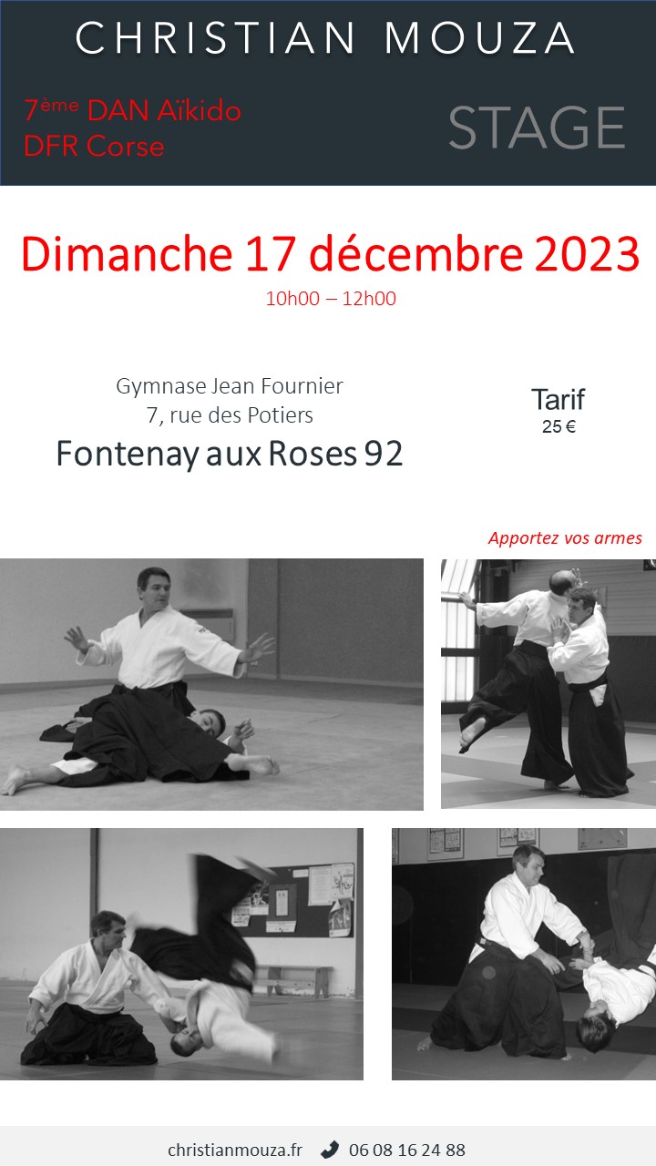 Affiche du Stage d'Aïkido à Fontenay-aux-Roses animé par Christian Mouza le dimanche 17 décembre 2023