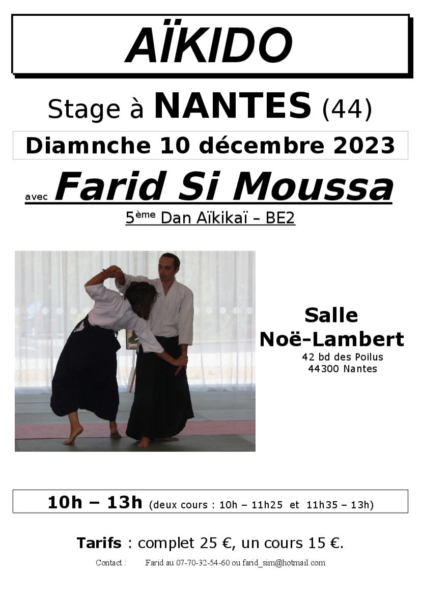 Affiche du Stage d'Aïkido à Nantes animé par Farid Si Moussa le dimanche 10 décembre 2023
