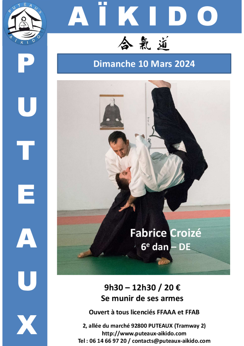 Affiche du Stage d'Aïkido à Puteaux animé par Fabrice Croizé le dimanche 10 mars 2024