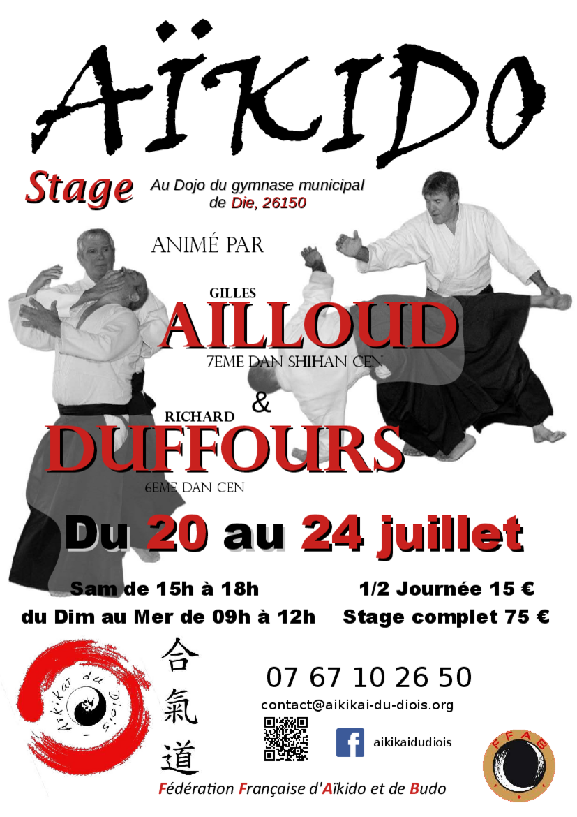 Affiche du Stage d'Aïkido à Die animé par Gilles Ailloud et Richard Duffours du samedi 20 juillet 2024 au mercredi 24 juillet 2024