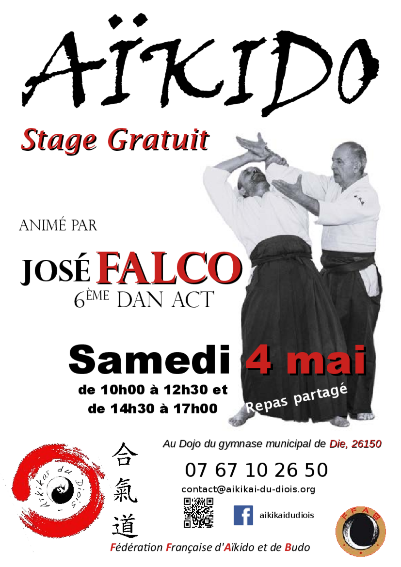 Affiche du Stage d'Aïkido à Die animé par José Falco le samedi 4 mai 2024