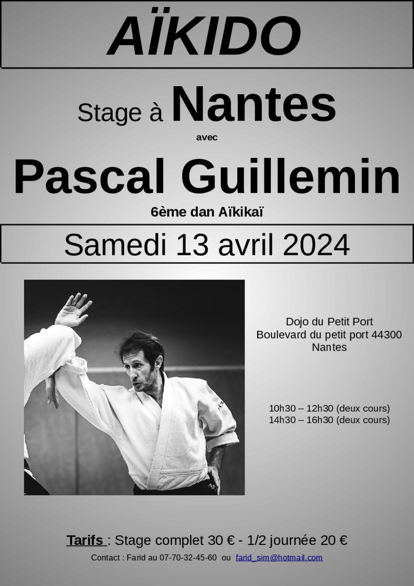 Affiche du Stage d'Aïkido à Nantes animé par Pascal Guillemin le samedi 13 avril 2024