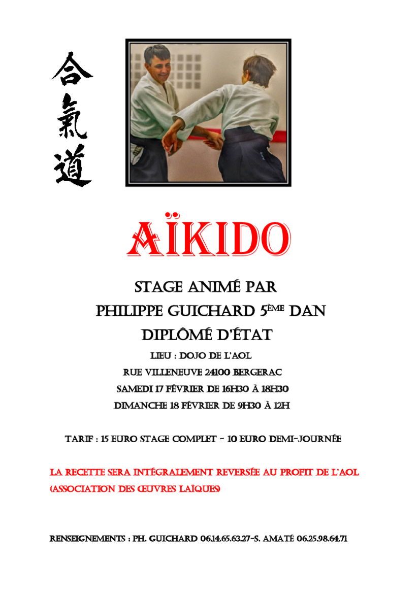 Affiche du Stage d'Aïkido à Bergerac animé par Philippe Guichard du samedi 17 février 2024 au dimanche 18 février 2024