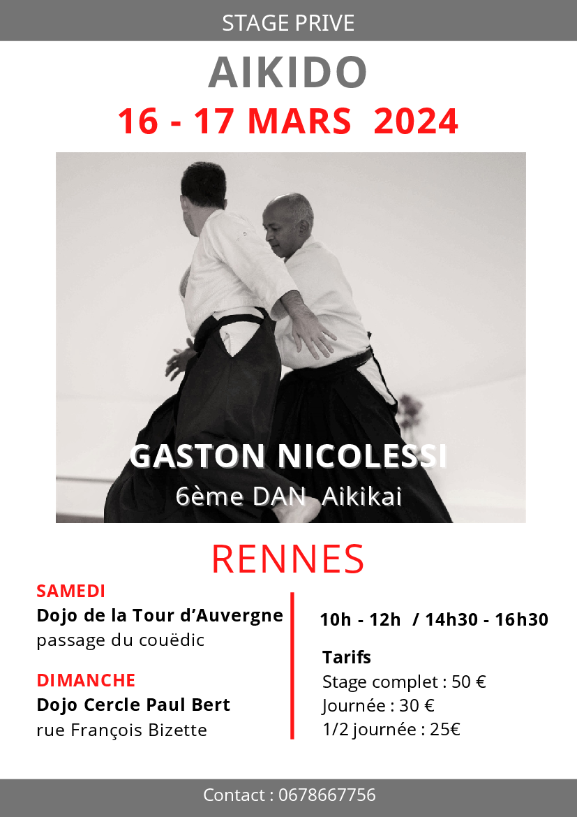 Affiche du Stage d'Aïkido à Rennes animé par Gaston Nicolessi du samedi 16 mars 2024 au dimanche 17 mars 2024