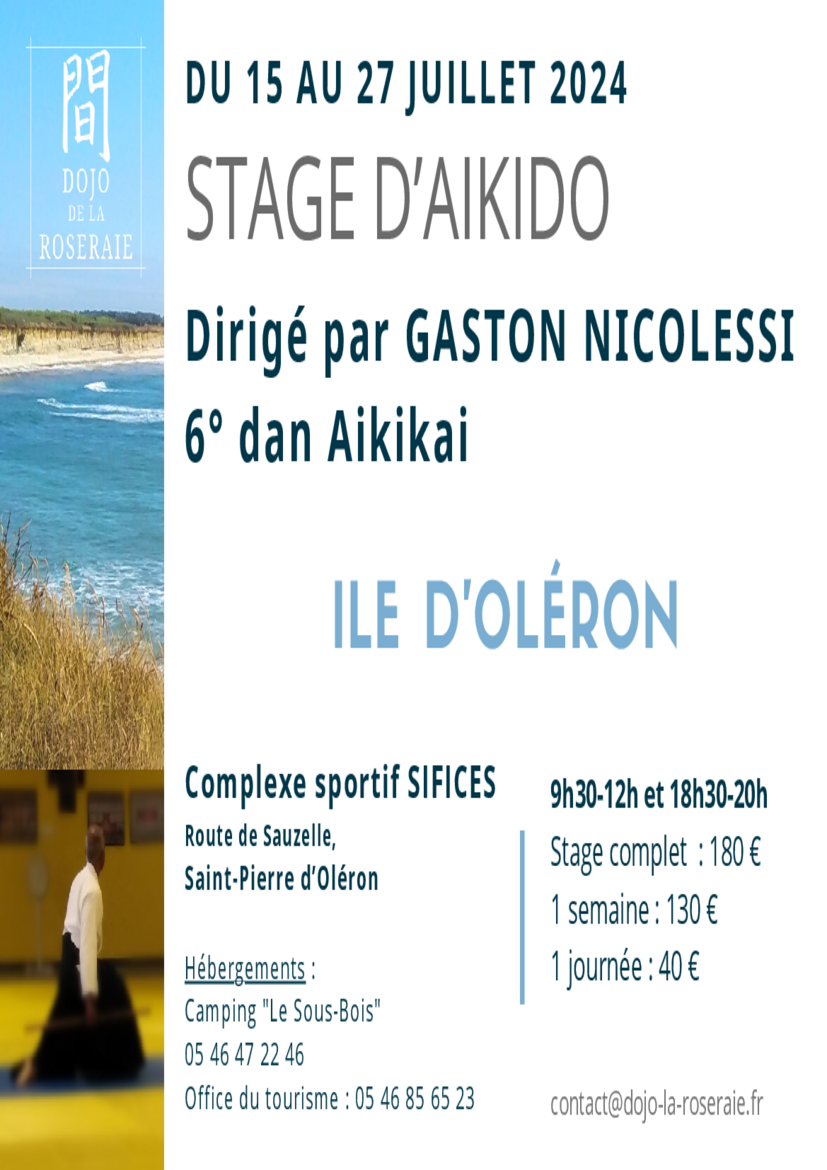 Affiche du Stage d'Aïkido à Saint-Pierre-d'Oléron animé par Gaston Nicolessi du lundi 15 juillet 2024 au samedi 27 juillet 2024