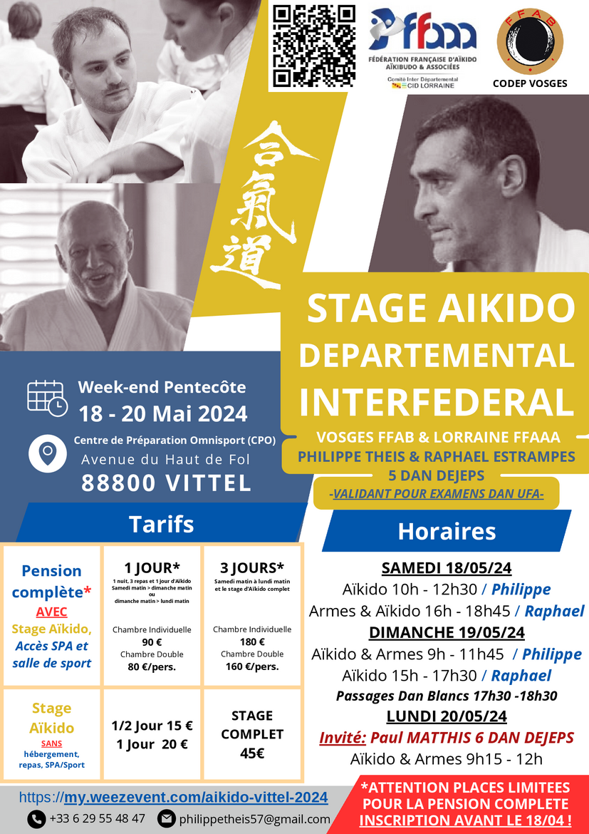 Affiche du Stage d'Aïkido à Vittel animé par Philippe Theis et Paul Matthis et Raphael Estrampes du samedi 18 mai 2024 au lundi 20 mai 2024