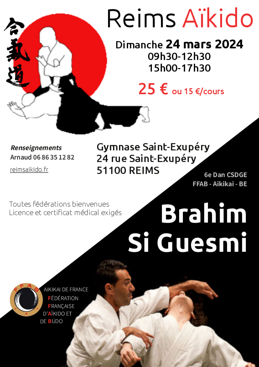 Affiche du Stage d'Aïkido à Reims animé par Brahim Si Guesmi le dimanche 24 mars 2024