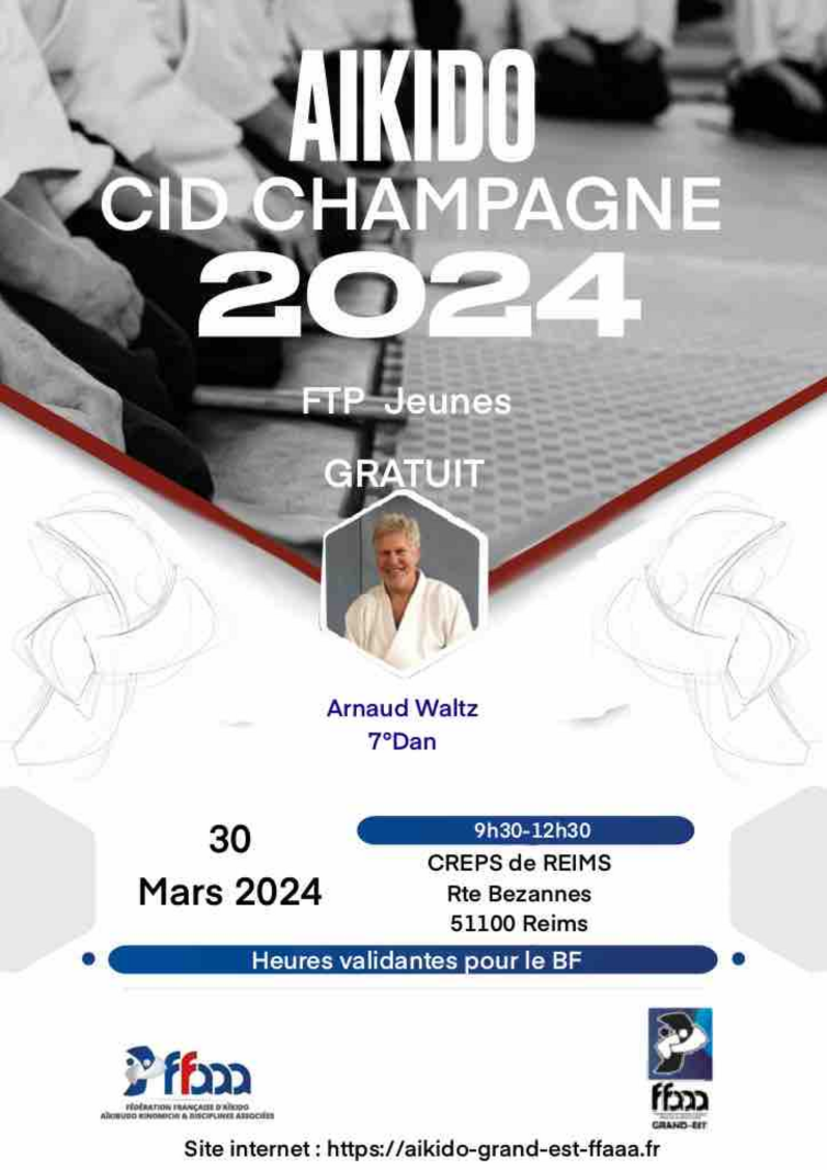 Affiche du Stage d'Aïkido à Reims animé par Arnaud Waltz le samedi 30 mars 2024