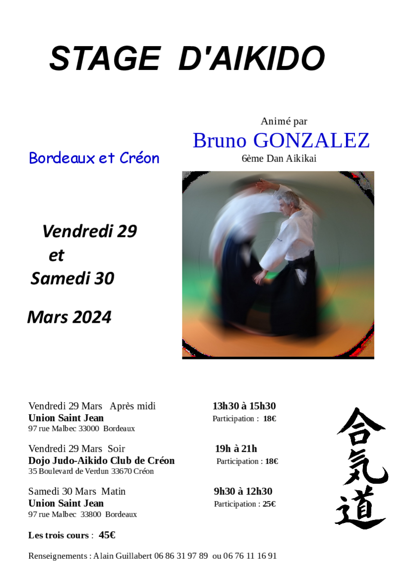 Affiche du Stage d'Aïkido à Bordeaux animé par Bruno Gonzalez du vendredi 29 mars 2024 au samedi 30 mars 2024
