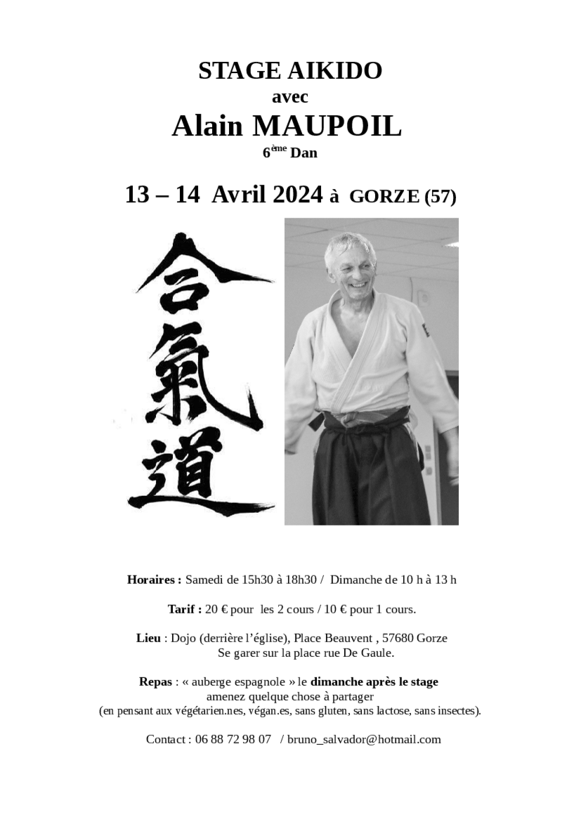 Affiche du Stage d'Aïkido à Gorze animé par Alain Maupoil du samedi 13 avril 2024 au dimanche 14 avril 2024